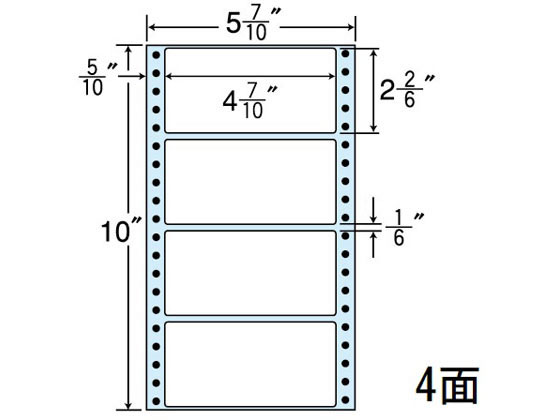 ●面数：４●シートサイズ：５ ７／１０インチ×１０インチ（１４５ｍｍ×２５４ｍｍ）●ラベルサイズ：４ ７／１０インチ ×２ ２／６インチ （１１９ｍｍ×５９ｍｍ）●対応プリンタ：ドットプリンタ●入数：